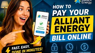 How to pay your Alliant Energy bill online