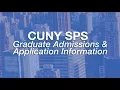 CUNY SPS Graduate Admissions and Application Information