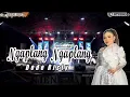 Download Lagu NGAPLANG - NGAPLANG Voc DEDE RISTY I LIVE MUSIC \