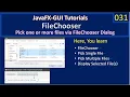 File Chooser Select Single and Multiple Files JavaFx GUI Tutorial