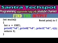 28 Find The Output of The Following C Program Nested printf Statement in c Program in tamil