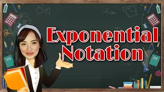 Exponential Notation Math