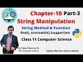 Chapter 10 String Manipulation Part 3 Class 11 Computer Science With Python Programming