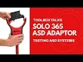 Toolbox Talks | Solo 365 ASD Adaptor