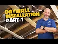 Drywall Basics Drywall Installation Guide Part 1