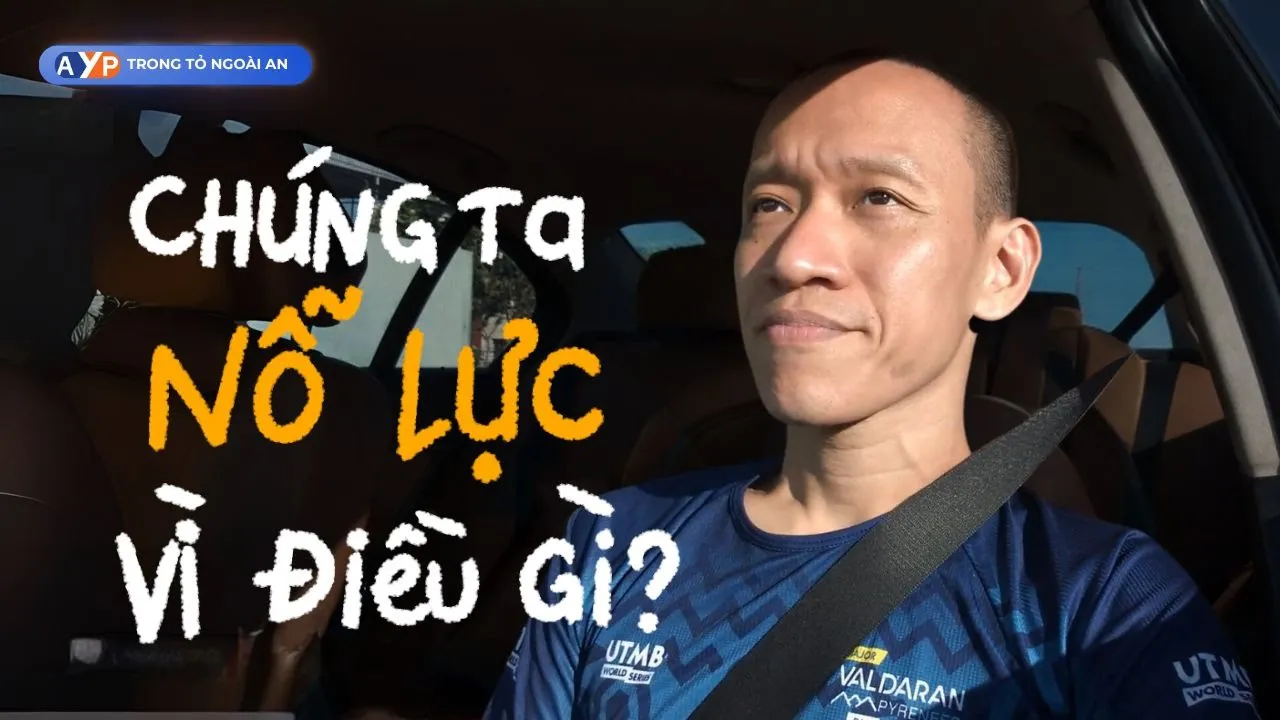Outline Video Tản mạn không đầu không đuôi: "Lưng chừng 40 tuổi, nỗ lực vì điều gì?" | Nguyễn Hữu Trí