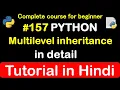 Multilevel inheritance in OOP python Complete Python tutorial 2020