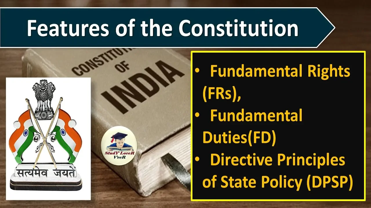 L8: Features of the Constitution- FRs, DPSP, FD | Indian Polity by Laxmikanth for #UPSC #CSE by VeeR