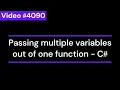 4090 Passing multiple variables out of one function - C