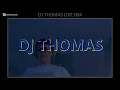 Lagu DJ THOMAS LIVE 004