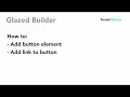Button Element Glazed Builder Drupal Tutorial