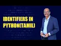 IDENTIFIERS IN PYTHON TAMIL