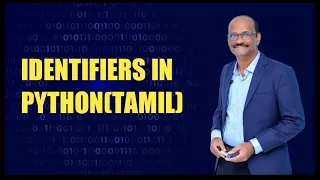 IDENTIFIERS IN PYTHON TAMIL