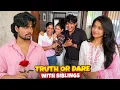 Truth or Dare with Siblings