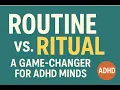 Routine vs Ritual A Game-Changer for AD Minds