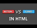 Button VS Submit HTML UPDATED IN DESCRIPTION