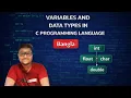 VARIABLES AND DATA TYPES IN C PROGRAMMING LANGUAGE BANGLA