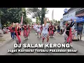 Download Lagu DJ SALAM KERONG ‼️  Joget karnaval terbaru Pakunden Blitar kota
