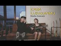 Download Lagu CARA LUPAKANMU - GISEL | GIOVAN KEMPA X TAMI AULIA COVER