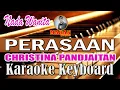 Lagu PERASAAN - CHRISTINA PANDJAITAN // KARAOKE Versi Keyboard Nada Wanita