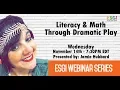Literacy Math Through Dramatic Play with Jamie Hubbard