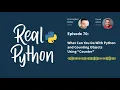 What Can You Do With Python and Counting Objects Using Counter Real Python Podcast