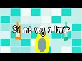 Tatiana - Sí Me Voy A Lavar