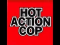 Download Lagu Hot Action Cop - Fever for the Flava [ORIGINAL!]