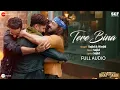 Tere Bina - Full Audio | Kisi Ka Bhai Kisi Ki Jaan | Salman Khan | Sajid \u0026 Wajid