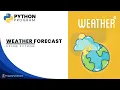 Weather Forecast Project In Python
