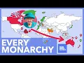 Every Monarchy in the World Explained - TLDR News