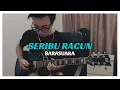 Lagu Barasuara - Seribu Racun (Guitar Cover)