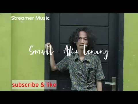 Download MP3 Smvll - Aku Tenang