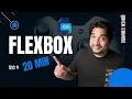 Mastering CSS Flexbox Comprehensive Tutorial in Hindi - Learn Flexbox Easily