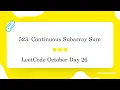 523 Continuous Subarray Sum In Java