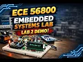 ECE 56800 Lab 2 Demo