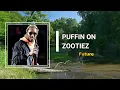Future - PUFFIN ON ZOOTIEZ  (Lyrics)
