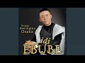 Download Lagu Idi Ebube
