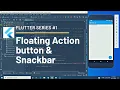 Flutter Widget Series Floating Action button and Snack bar in Flutter