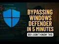 Windows Defender Here s How to Get Around It in Minutes