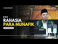 Download Lagu (1231.11.07.24) Rahasia Para Munafik | Ustadz Luqmanulhakim (Ayahman)