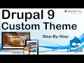 Drupal 9 10 Custom theme from begining Drupal Custom Theme Develooment for begginers