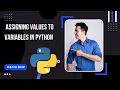 Assigning values to variables in python
