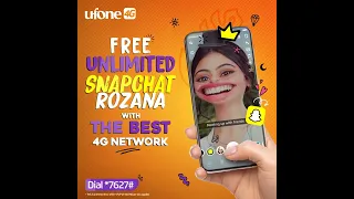 Ufone 4G Free Unlimited Snapchat 