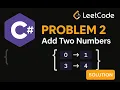 LeetCode 2 Add Two Numbers C Solution Linked List Manipulation