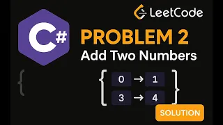 LeetCode 2 Add Two Numbers C Solution Linked List Manipulation