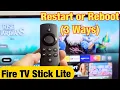 Fire TV Stick Lite 3 Ways to Restart Reboot
