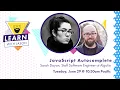 JavaScript Autocomplete with Sarah Dayan Learn With Jason
