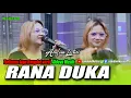Download Lagu RANA DUKA (MERANA) - LAGU DANGDUT VERSI ALDEVA MUSIK VOCAL AOLINA LESTARI @lombok_musisi