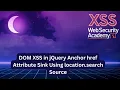 XSS - Exploiting Vulnerable JQuery Sink